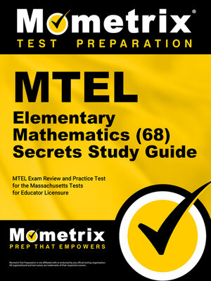 cover image of MTEL Elementary Mathematics (68) Secrets Study Guide